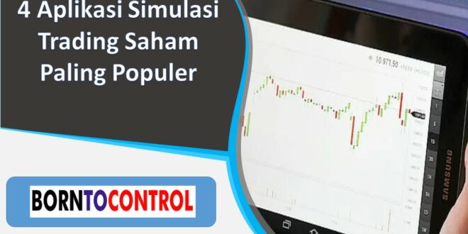 4 Aplikasi Simulasi Trading Saham Paling Populer