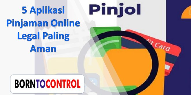 5 Aplikasi Pinjaman Online Legal Paling Aman