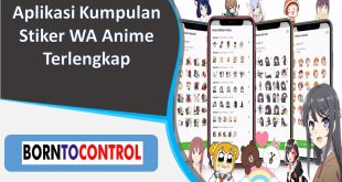 Aplikasi Kumpulan Stiker WA Anime Terlengkap