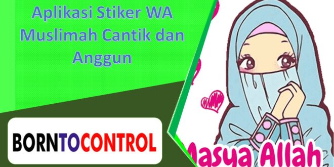 Aplikasi Stiker WA Muslimah Cantik dan Anggun