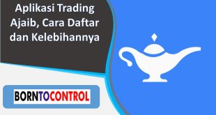 Aplikasi Trading Ajaib, Cara Daftar dan Kelebihannya