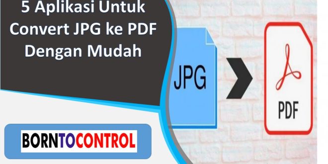 Aplikasi Untuk Convert JPG ke PDF